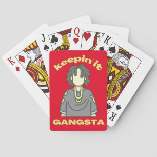 KEEPING IT GANGSTA funny hiphop music Playing Cards