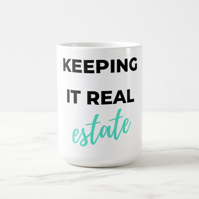 Keeping It Real Estate 2 Coffee Mug (Center)