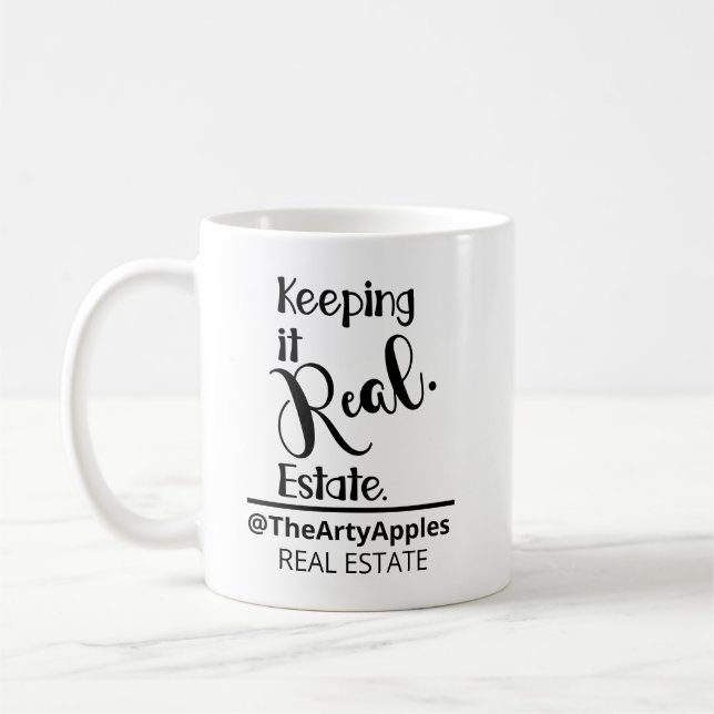 keeping it real estate agent open house selling  t coffee mug (Left)