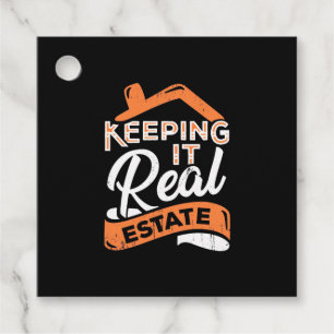 Keeping It Real Estate Favour Tags