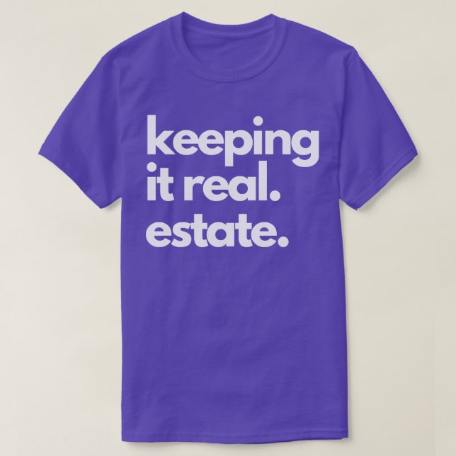 keeping it real estate Kids TShirt (Design Front)
