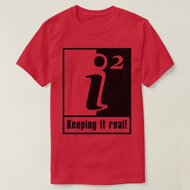 Keeping it real math 1 T-Shirt (Design Front)