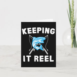Keeping It Reel Fishing Card