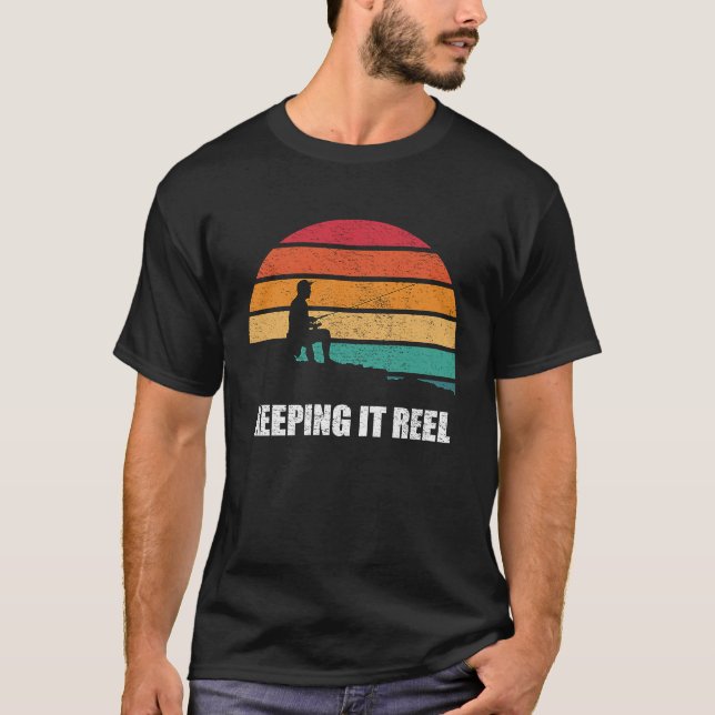 Keeping It Reel Funny Fishing Angling T-Shirt (Front)