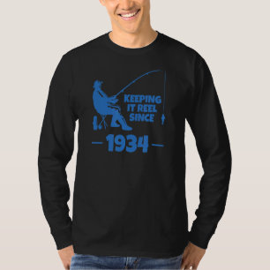 Keeping It Reel Since 1934 Fishing T-Shirt