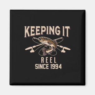 Keeping It Reel Since 1994 Fisherman Fisherwoman B Magnet