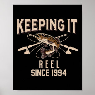 Keeping It Reel Since 1994 Fisherman Fisherwoman B Poster