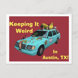 "Keeping It Weird In Austin" Postcard