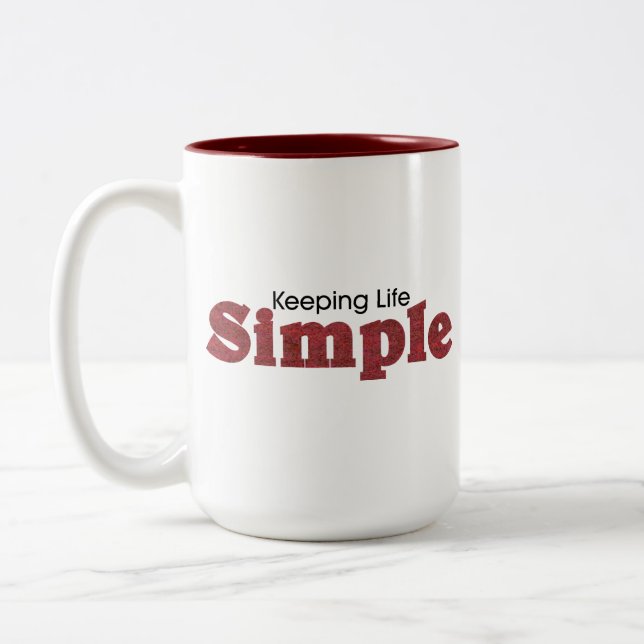 Keeping Life Simple Coffee Mug (Left)