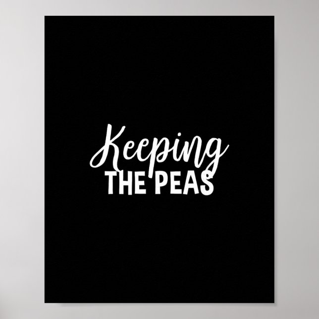 Keeping The Peas Happy Thanksgiving Funny Group Ma Poster (Front)