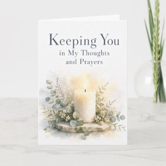 Keeping You in My Thoughts and Prayers Sympathy Card