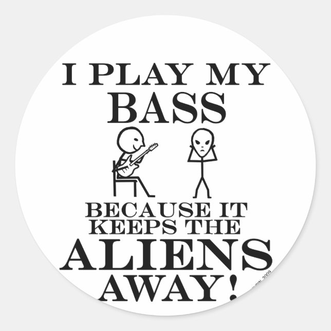 Keeps Aliens Away Bass Classic Round Sticker (Front)
