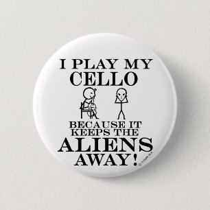 Keeps Aliens Away Cello 6 Cm Round Badge