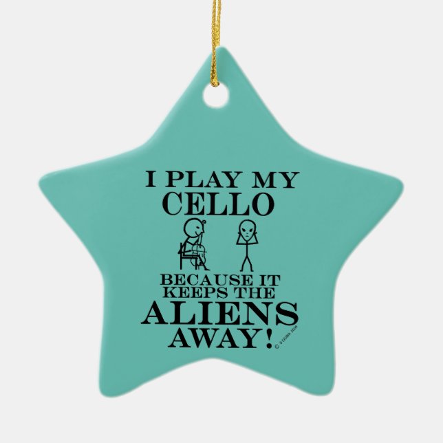 Keeps Aliens Away Cello Ceramic Ornament (Front)