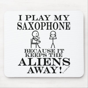 Keeps Aliens Away Saxophone Mouse Mat