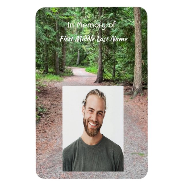 Keepsake Memorial Trail Path Walk Hike Forest Magnet (Vertical)