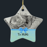 Keepsake Ornament for Baby Boy to Mimi<br><div class="desc">Sweet gift for a grandma, sweet baby blue star ornament for Christmas or just a decorative hanging keepsake. On the front the text says, "To Mimi" but you can change that to say whatever you'd like. Switch the photo to your baby's photo. The back has a tag which you add...</div>