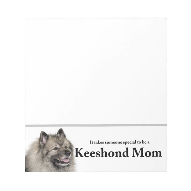 Keeshond Mom Notepad (Front)