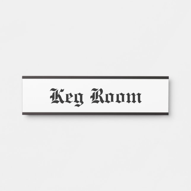 Keg Room Door Sign (Front)