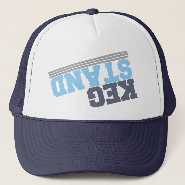 Keg Stand Trucker Hat (Front)
