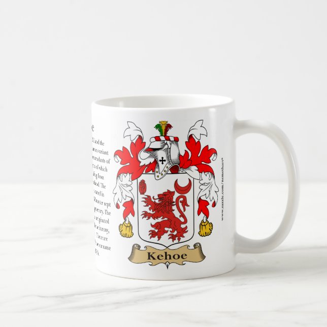 Kehoe, the Origin, the Meaning and the Crest Coffee Mug (Right)