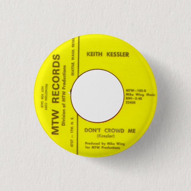 Keith Kessler - Don't Crowd Me 3 Cm Round Badge (Front)