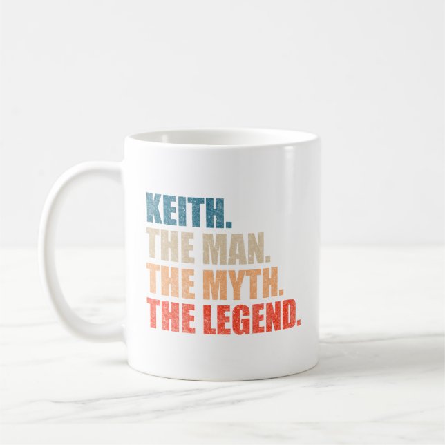 Keith The Man The Myth The Legend Coffee Mug (Left)