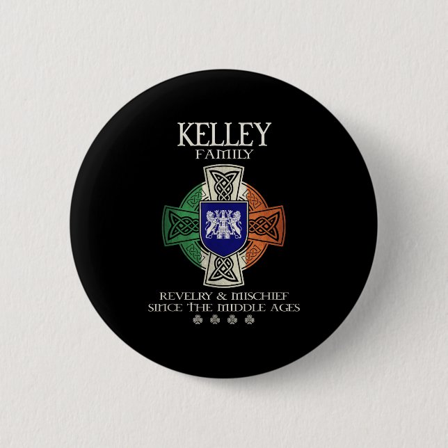 Kelley Family Ireland Kelley Surname  6 Cm Round Badge (Front)