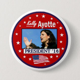 Kelly Ayotte For President 2016 7.5 Cm Round Badge