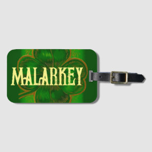 Kelly Green Lucky Clover malarkey Irish Amer BS  L Luggage Tag