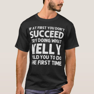 Kelly Name Personalized Birthday Funny Christmas J T-Shirt