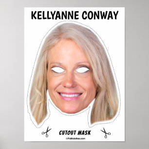 KELLYANNE CONWAY Halloween Mask Poster