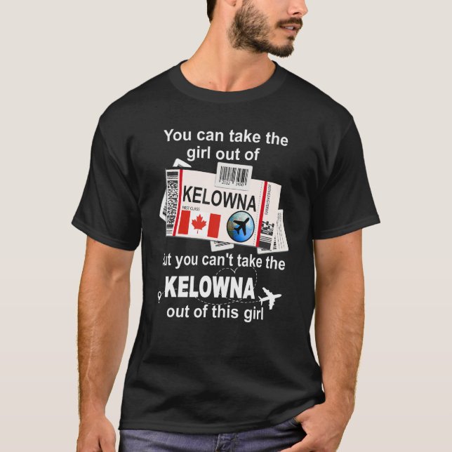 Kelowna Boarding Pass  Kelowna Girl  Kelowna T-Shirt (Front)