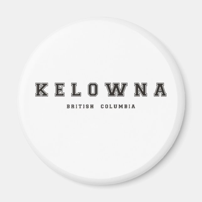 Kelowna British Columbia Magnet (Front)