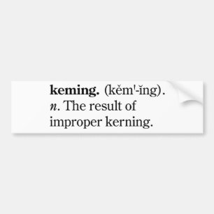 Keming Bumper Sticker