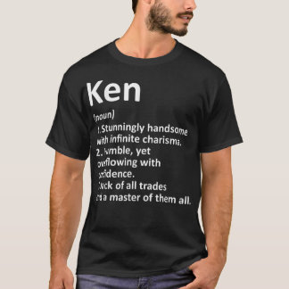 KEN Definition Personalised Name Funny Birthday Gi T-Shirt