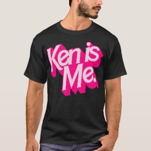 Ken Is Me T-Shirt