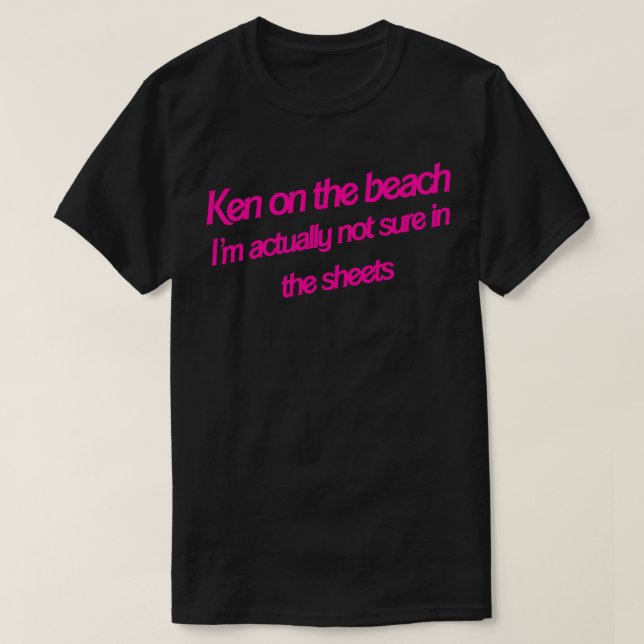 Ken on the Beach T-Shirt (Design Front)