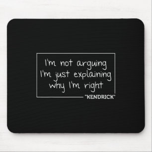 Kendrick Quote Funny Birthday Personalised Name Gi Mouse Mat