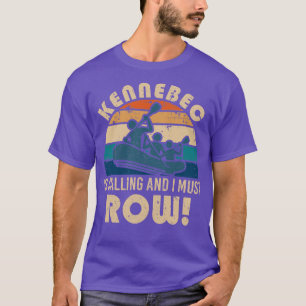 Kennebec rafting  T-Shirt
