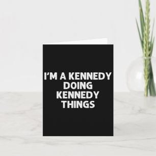 Kennedy Gift Funny Surname Family Tree Birthday Re Card
