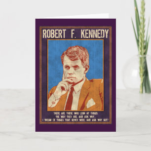 Kennedy, Robert - "Why Not?" Card