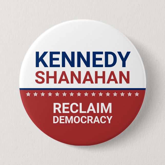Kennedy Shanahan 2024 Election  7.5 Cm Round Badge (Front)