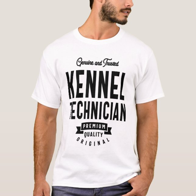 Kennel Technician Job Title Gift T-Shirt (Front)