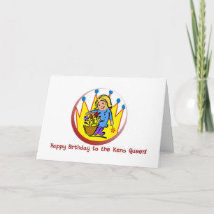 Keno cards: Happy Birthday to the Keno Queen Card