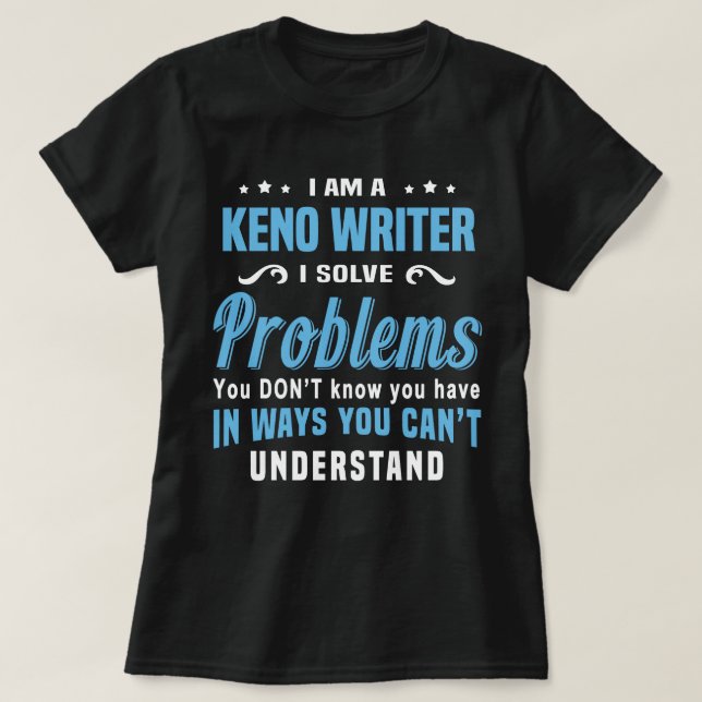 Keno Writer T-Shirt (Design Front)