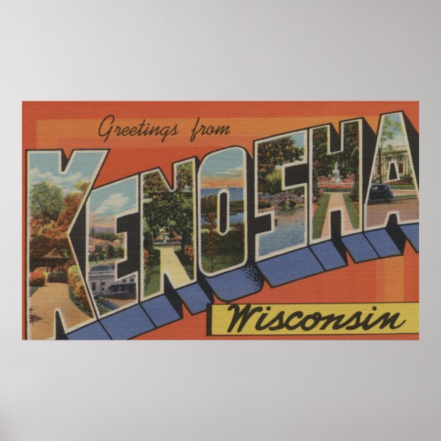 Kenosha, Wisconsin - Large Letter Scenes Poster (Front)