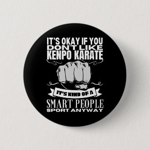 Kenpo Karate Is For Smart People Funny American Ke 6 Cm Round Badge