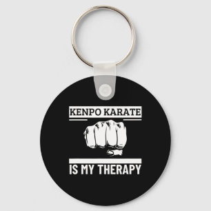 Kenpo Karate Is My Therapy Funny American Kenpo  Key Ring