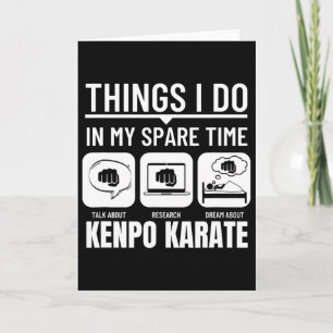 Kenpo Karate Things I Do In My Spare Time American Card
